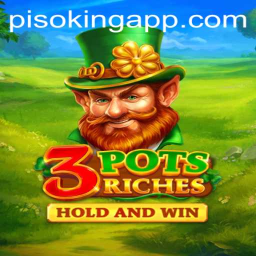 Discover the Thrilling World of 3potsRiches: A Strategic Dive into Pisoking